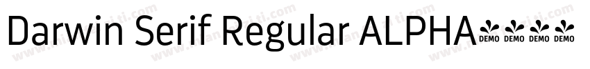 Darwin Serif Regular ALPHA字体转换